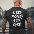 自動車愛好家 車愛好家 車にお金が必要 メンズTシャツ バックプリント 高齢者への贈り物
