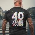 面白 40 Years Young Happy 40Th Birthday シャツ メンズ レディース メンズTシャツ バックプリント 高齢者への贈り物