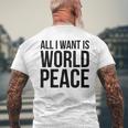 All I Want Is World Peace メンズTシャツ バックプリント 高齢者への贈り物