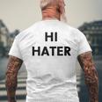 Hi Hater Bye Hater メンズTシャツ バックプリント 高齢者への贈り物