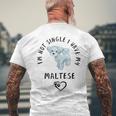 I'm Notingle I Have My Maltesealentines マルチーズ犬 メンズTシャツ バックプリント 高齢者への贈り物