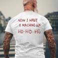 Now I Have A Machine Gun Ho Ho Ho メンズTシャツ バックプリント 高齢者への贈り物
