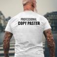 Professional Copy Paster Quote Developer Programmer メンズTシャツ バックプリント 高齢者への贈り物