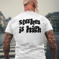 Stakes Is High メンズTシャツ バックプリント 高齢者への贈り物