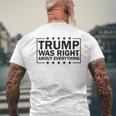 Trump Was Right About Everything Trump President 2024 メンズTシャツ バックプリント 高齢者への贈り物