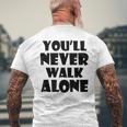 You'll Never Walk Alone メンズTシャツ バックプリント 高齢者への贈り物