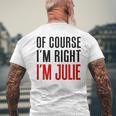もちろんi'm Right I'm Julie メンズTシャツ バックプリント 高齢者への贈り物
