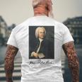 ヨハン・セバスティアン・バッハ 作曲家 クラシック音楽 Bach Composer Classical Music メンズTシャツ バックプリント 高齢者への贈り物