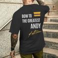Bow To The Greatest Andy Of All Time ファーストネームのことわざ メンズTシャツ バックプリント 彼への贈り物
