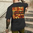 Burnit Down Fire Flames メンズTシャツ バックプリント 彼への贈り物