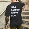 Dig&Sample&Chop&Beat シャツ Mpc ドラムサンプラー 音楽愛好家 メンズTシャツ バックプリント 彼への贈り物