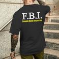 メンズ Fbi Female Body Inspector Meme Novelty Apparel メンズTシャツ バックプリント 彼への贈り物
