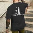 I'm 1O Why Try Harder シャツ メンズTシャツ バックプリント 彼への贈り物