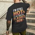 I'mtill Hot It Just Comes In Flashes Now メンズTシャツ バックプリント 彼への贈り物