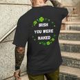 Irish You Were Nakedt Patrick's Day アイルランドのお祝い メンズTシャツ バックプリント 彼への贈り物