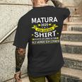 Matura 2025 Für Dieses Musste Würde Ich Matura Bestanden T-Shirt mit Rückendruck Geschenke für Ihn