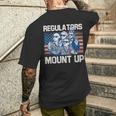 Regulators Mount Up 4Th Of July Patriotic American Flag Men's T-shirt Back Print Funny Gifts