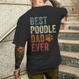 Retro Miglior Barboncino Papà Mai Barboncino Papà Papà Papà Festa T-shirt da uomo con stampa posteriore Regalos para él