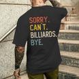 Sorry Can't Billiards Bye シャツ 面白い ビリヤード愛好家 メンズTシャツ バックプリント 彼への贈り物