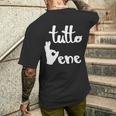 Tutto Bene イタリア語のいいことわざ Okay Good Excellent メンズTシャツ バックプリント 彼への贈り物