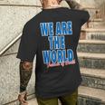 We Are The World ウィーアー ザ ワールド【英語 文字】80S パロディ メッセージ 面白い デザイン メンズTシャツ バックプリント 彼への贈り物