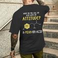 What Do You Call An Acid With An Attitude Problem メンズTシャツ バックプリント 彼への贈り物
