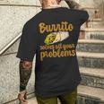 ブリトーはあなたの問題をすべて解決します Burritoolves All Your Problems メンズTシャツ バックプリント 彼への贈り物