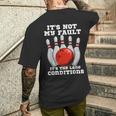 ボウリング It's Not My Fault It's The Lane Conditions ボウラー メンズTシャツ バックプリント 彼への贈り物