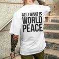 All I Want Is World Peace メンズTシャツ バックプリント 彼への贈り物
