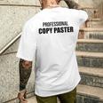 Professional Copy Paster Quote Developer Programmer メンズTシャツ バックプリント 彼への贈り物