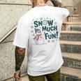 Snow Much Fun 冬 雪だるま おもしろい クリスマス キッズ レディース メンズ メンズTシャツ バックプリント 彼への贈り物