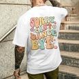 Sorry Can't Dance Bye シャツ キュート ダンス グルービー ヒッピーフラワー メンズTシャツ バックプリント 彼への贈り物
