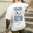 セラピーは要らない、スコティッシュ・フォールドの猫を抱きしめて メンズTシャツ バックプリント 彼への贈り物