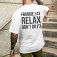 フランキー・セイ・リラックス、やらないで メンズTシャツ バックプリント 彼への贈り物