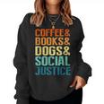Coffee Books Dogsocial Justice レディーススウェットシャツ