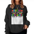 Student Signature Bruh It's My Last Day Of 1St Grade Sign My Women Sweatshirt Student Signature Bruh It's My Last Day Of 1St Grade Sign My Women Sweatshirt