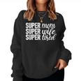 Super Momuper Wifeuper Cansado Día De La Madre Divertido Madre In Mangas Sudadera Mujer