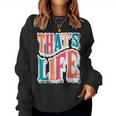 That Is Life Retro Groovyintage レディーススウェットシャツ