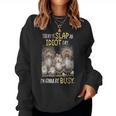 Today Is Slap An Idiot Day I’M Gonna Be Busy Crazy Chicken Women Sweatshirt