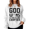 God Wins I 'Ve Read The Final Chapter Christian Faithin God レディーススウェットシャツ
