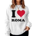 I Love Roma レディーススウェットシャツ