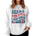 Stars Stripes & Basic Human Rights 4Th Of July Rights Women Sweatshirt