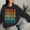 Coffee Books Dogsocial Justice レディーススウェットシャツ 彼女への贈り物