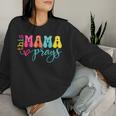 This Mama Prays Religious Mom Christian Mother's Day Women Sweatshirt Gifts for Her