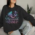 Mermaid Mom Lover Mama Mother's Day Ocean Fantasy Women Sweatshirt Gifts for Her