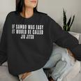 Siambo Fuera Fácile Llamaría Camisa Jiu Jitsu Sudadera Mujer Regalos para ella