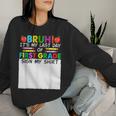 Student Signature Bruh It's My Last Day Of 1St Grade Sign My Women Sweatshirt Gifts for Her Student Signature Bruh It's My Last Day Of 1St Grade Sign My Women Sweatshirt Gifts for Her