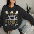 花火とケーキ I Can't Keep Calm It's My 50Th Birthday レディーススウェットシャツ 彼女への贈り物