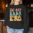 In My Baba Era Groovy Grandpa Father's Day Women Sweatshirt Personalized Gifts
