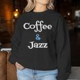 Coffee & Jazz シャツ ユニセックス コーヒー愛好家 ジャズ レディーススウェットシャツ 面白い贈り物